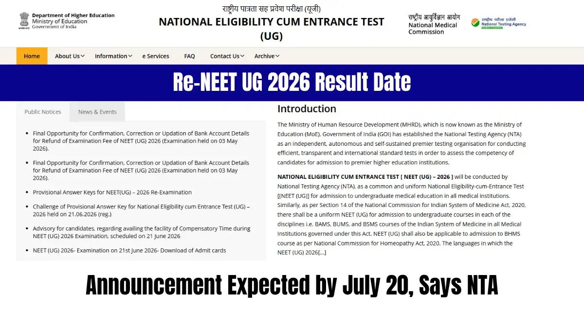 Re-NEET UG 2026 Result Date: Announcement Expected by July 20, Says NTA