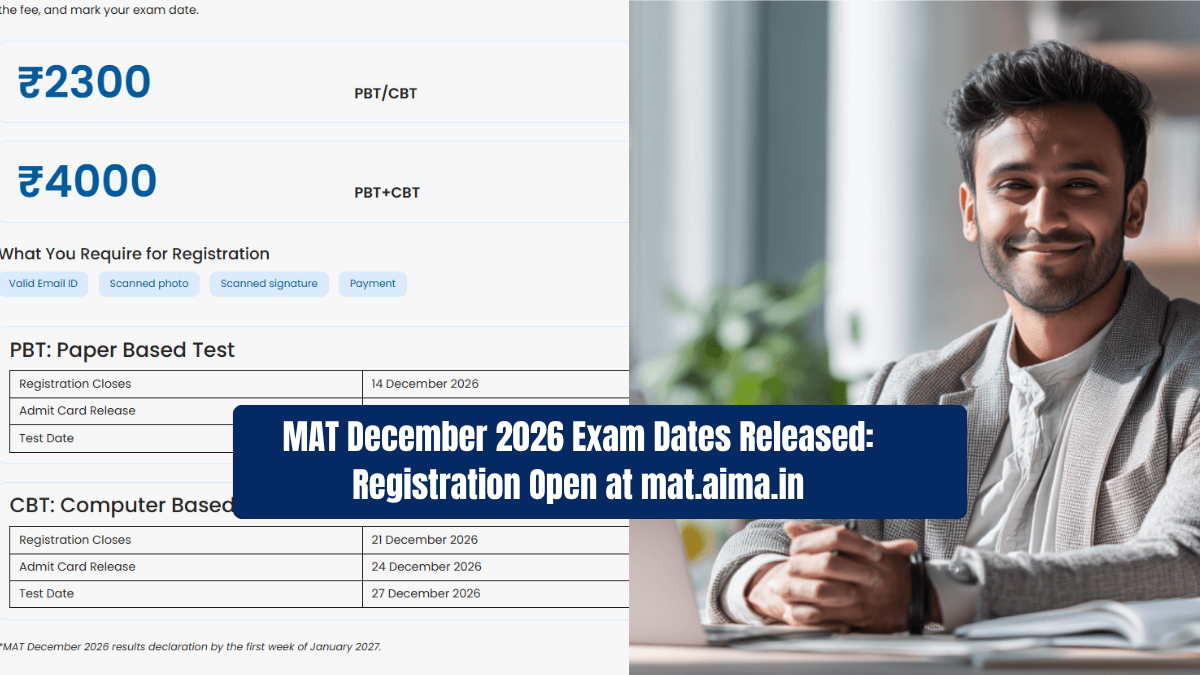 MAT December 2026 Exam Dates Released: Registration Open at mat.aima.in