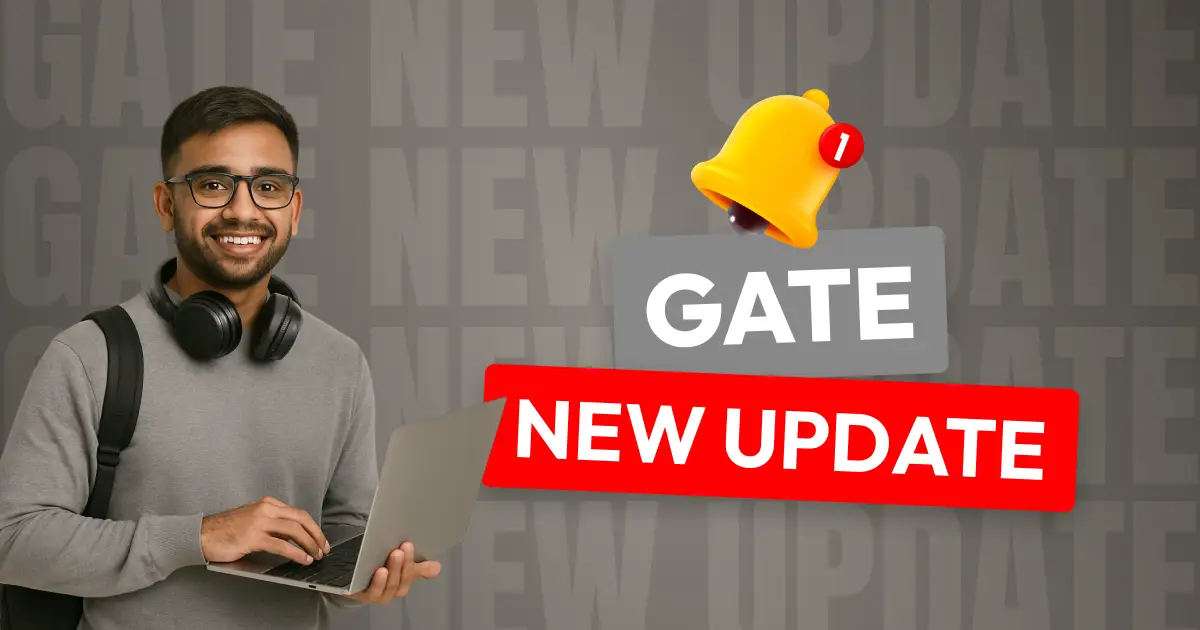 GATE Exam 2026 Application Correction Window Closes Today - Edit Your Details Before Deadline