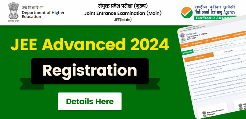 JEE Advanced 2024: Registration Starts on April 27, How to Apply, Eligibility, and More