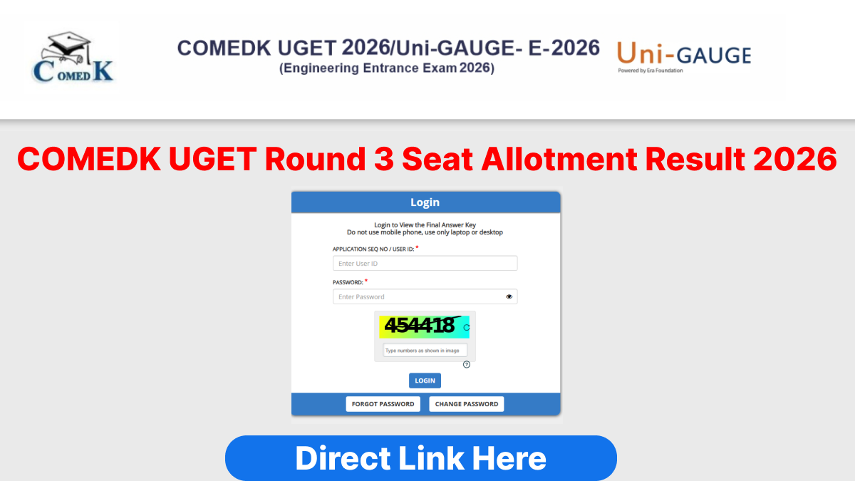 COMEDK UGET Round 3 Seat Allotment Result 2026 Released; Direct Link Here