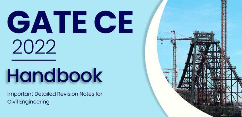 GATE CE Important Detailed Revision Handbook Notes For GATE 2022 Exam