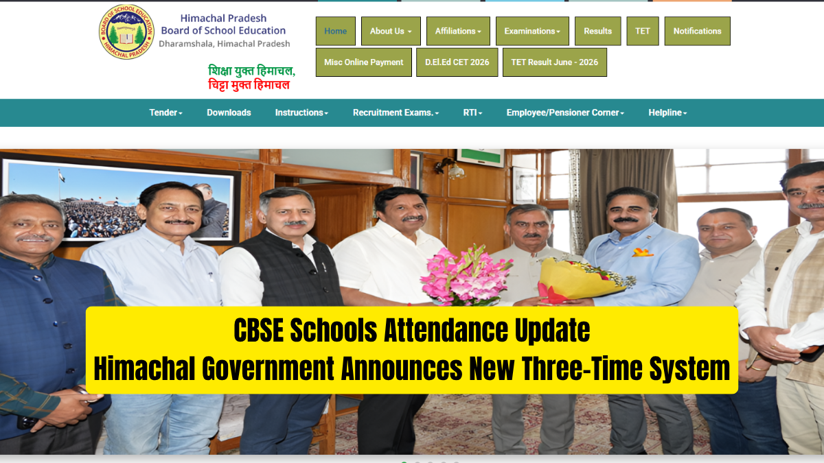 CBSE Schools Attendance Update: Himachal Government Announces New Three-Time System