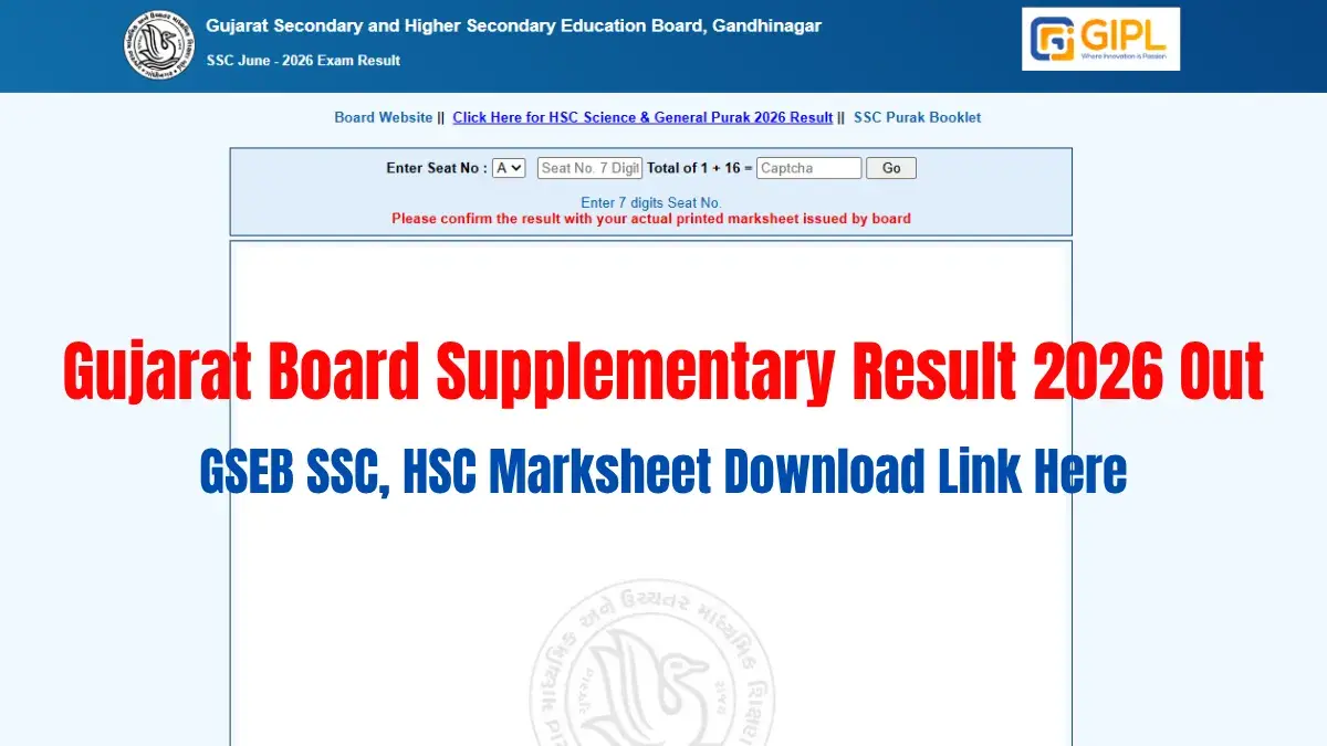 Gujarat Board Supplementary Result 2026 Out: GSEB SSC, HSC Marksheet Download Link Here