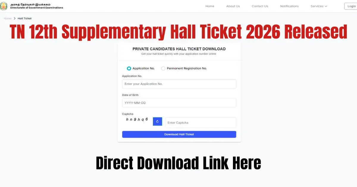 Tamil Nadu 12th Supplementary Hall Ticket 2026 Released: Direct Download Link and Steps