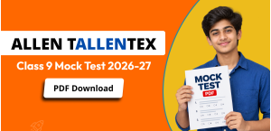 Allen TALLENTEX Class 9 Mock Test 2026-27 PDF Download
