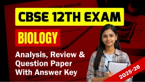 CBSE Class 12th Biology Answer Key 2026 and Question Papers, Download PDF All SETs