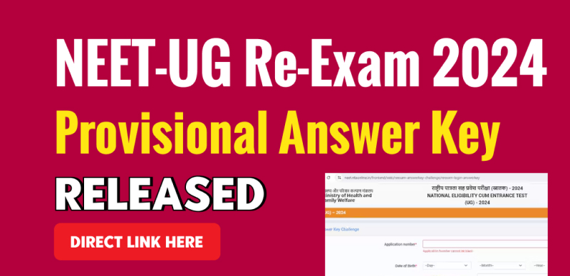 NEET-UG Re-Exam Answer Key 2024 Out : NEET UG Re-test Provisional Answer Key Released; Download Direct Link Here & Check How to Raise Objections