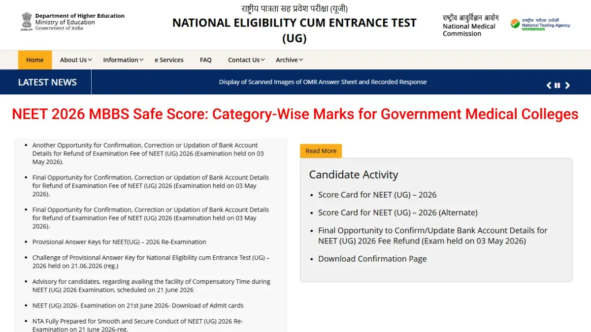 NEET 2026 MBBS Safe Score: Category-Wise Marks for Government Medical Colleges