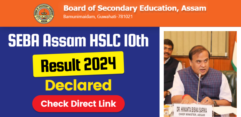 SEBA Assam HSLC Result 2024 Out; Check Direct Link Here