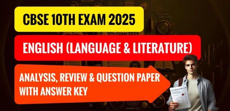 CBSE Class 10 English Answer Key 2025 and Question Papers, Download PDF All SETs