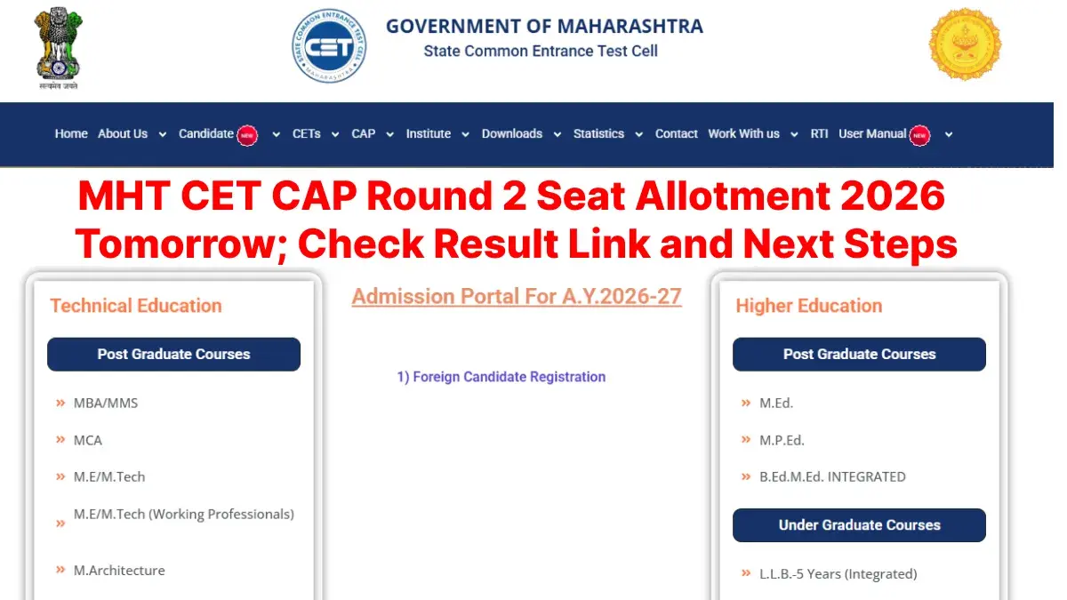 MHT CET CAP Round 2 Seat Allotment 2026 Tomorrow; Check Result Link and Next Steps