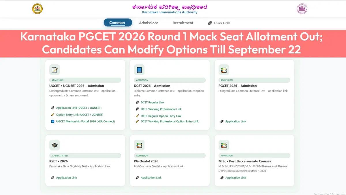 Karnataka PGCET 2026 Round 1 Mock Seat Allotment Out; Candidates Can Modify Options Till September 22