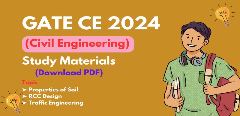 GATE Civil Engineering 2024 : Crack the Exam with Free PDF Notes & Solutions by Topic; Boost Your GATE CE Preparation