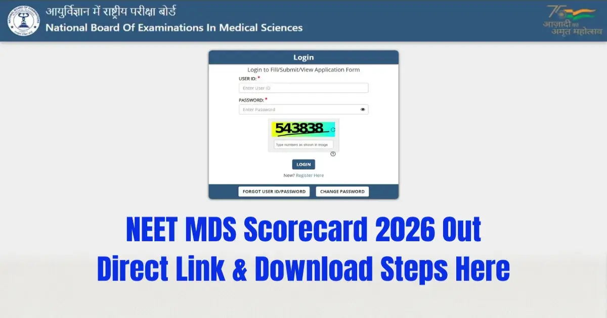 NEET MDS Scorecard 2026 Out: Direct Link & Download Steps Here