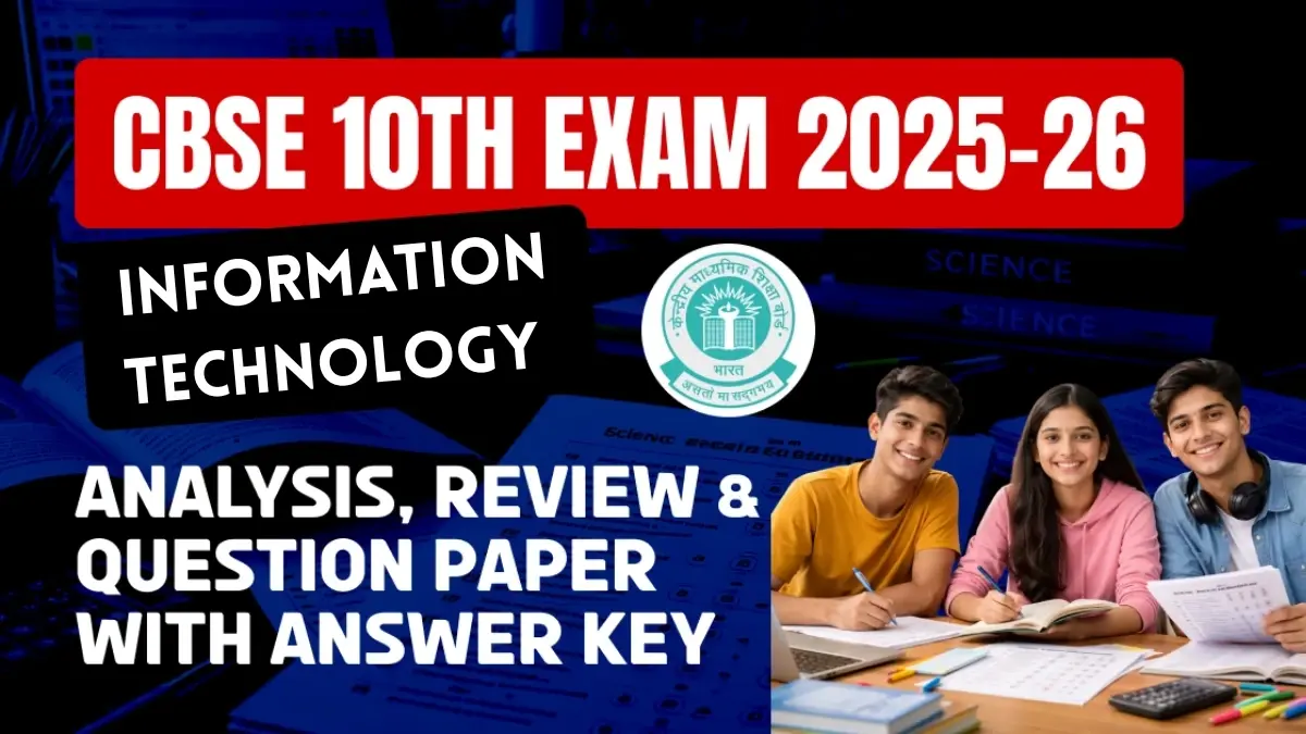 CBSE 10 IT Answer Key 2026 and Question Papers, Download PDF All SETs