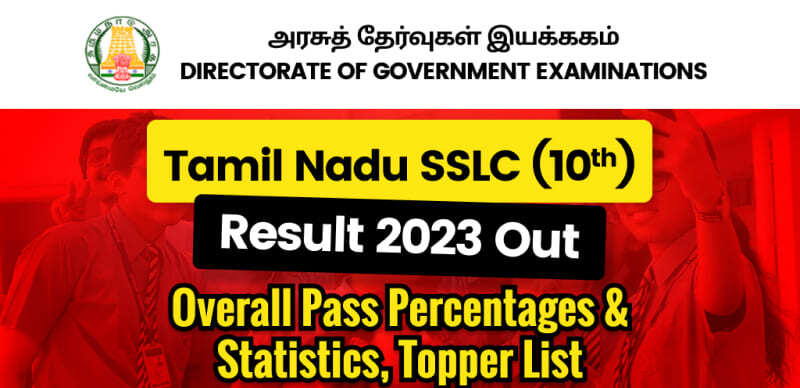 TN SSLC Result 2023 (Out) Girls Outshine Boys : Check TN SSLC Toppers Name, Pass Percentage, School & District-wise Details