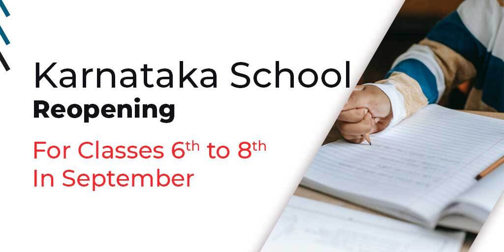 Karnataka School Reopening for classes 6th to 8th in September