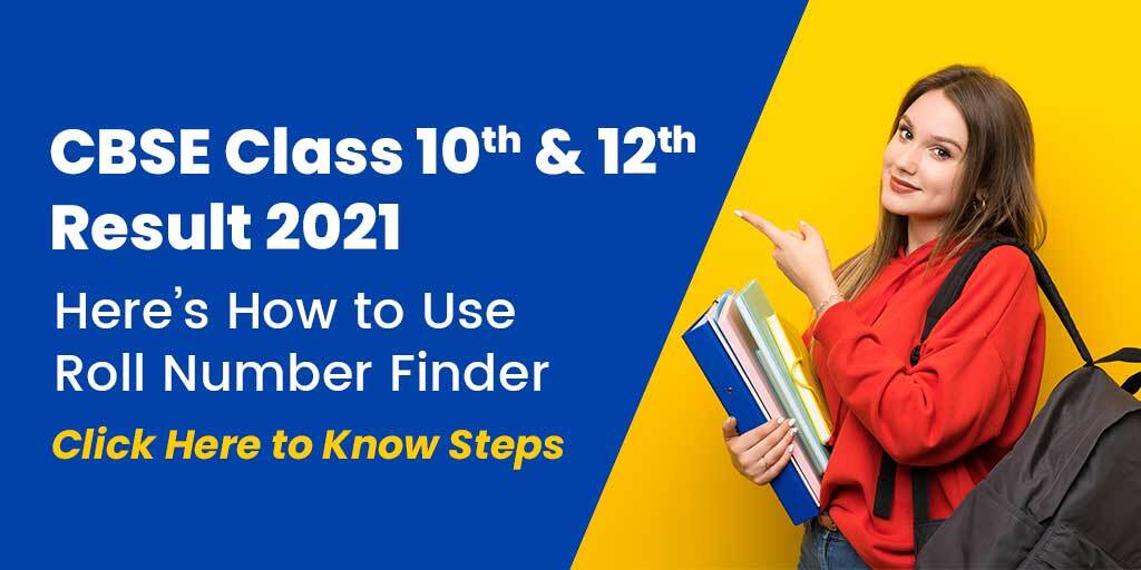CBSE Class 10th, 12th Result 2021 To Be Released Soon: Here’s How to Check CBSE Class 10, 12 Roll Number