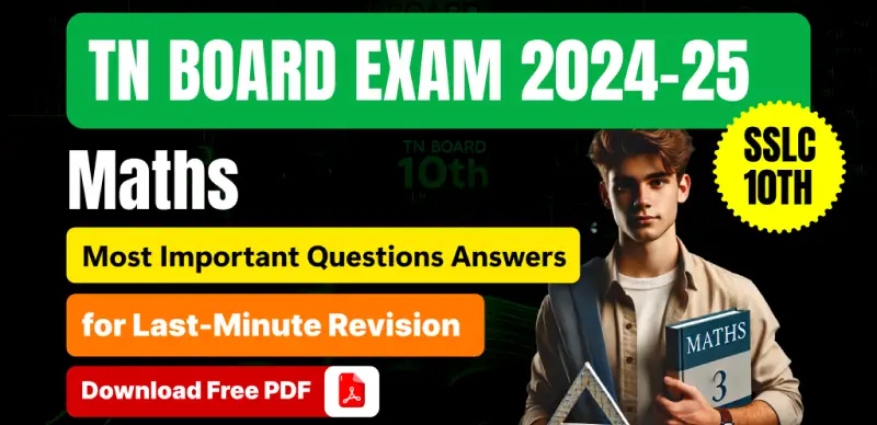 TN SSLC 10th Maths 2025: Important Questions & Answers for Final Revision – Free PDF