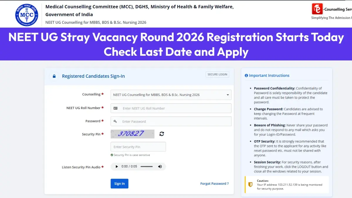NEET UG Stray Vacancy Round 2026 Registration Starts Today: Check Last Date and Apply