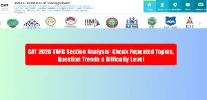 CAT 2026 VARC Section Analysis: Check Repeated Topics, Question Trends & Difficulty Level