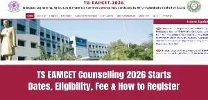 TS EAMCET Counselling 2026 Starts: Dates, Eligibility, Fee & How to Register