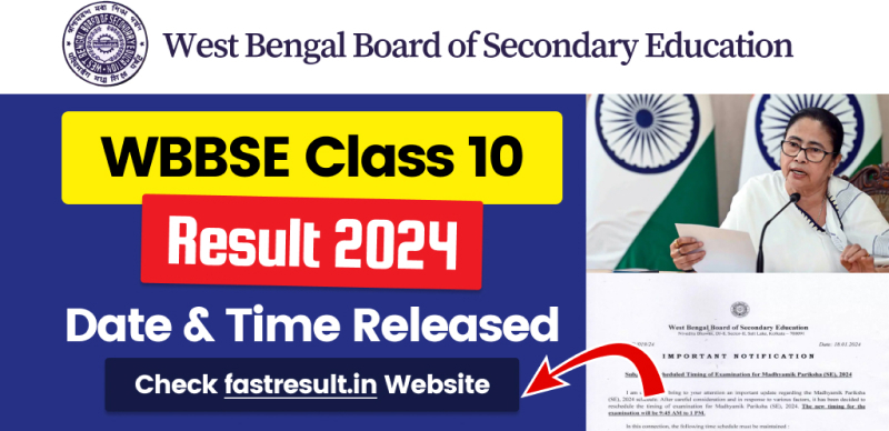 WBBSE West Bengal Class 10 Madhyamik Result 2024 to Release on May 2 at 9 PM; Check fastresult.in Website