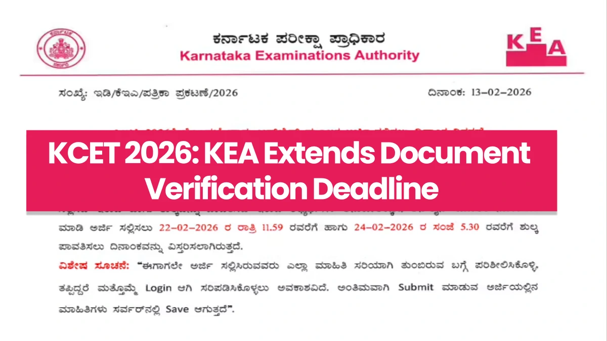 KCET 2026: KEA Extends Document Verification Deadline – Check Details