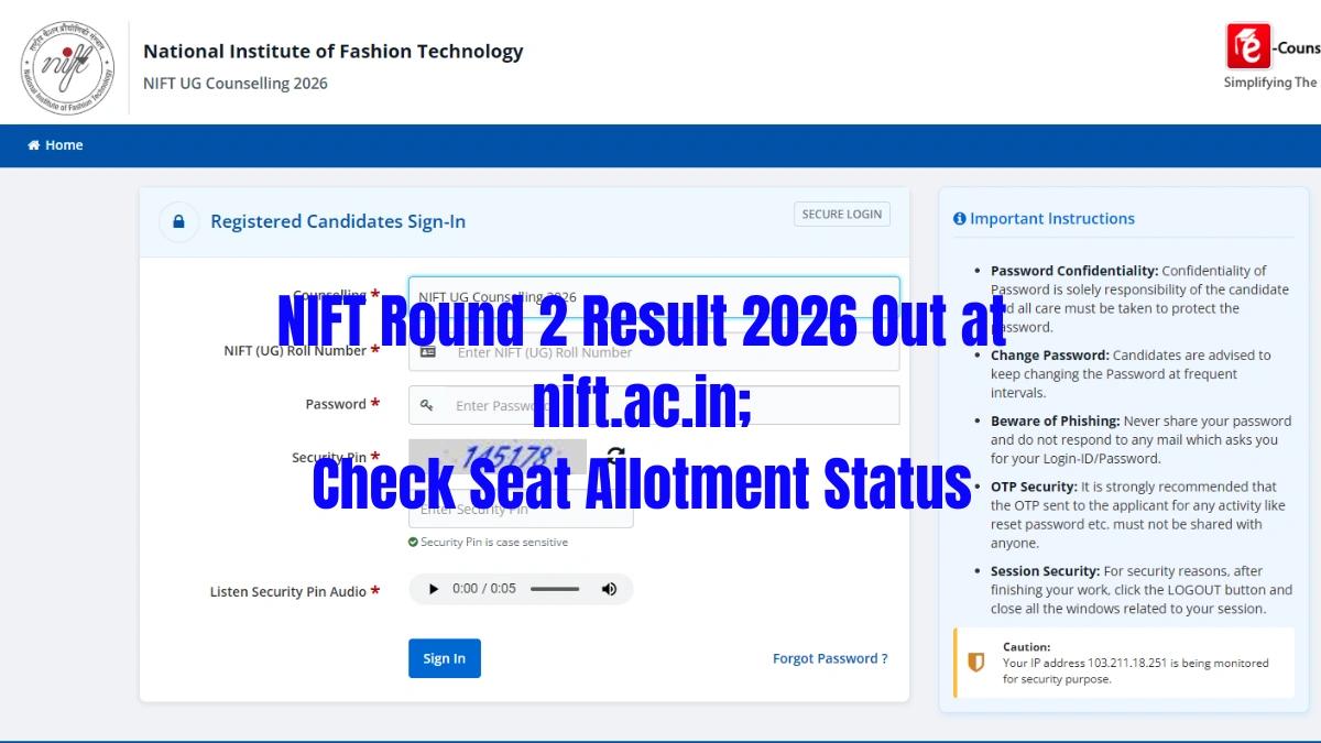 NIFT Round 2 Result 2026 Out at nift.ac.in; Check Seat Allotment Status