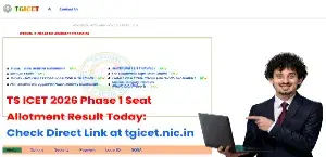 TS ICET 2026 Phase 1 Seat Allotment Result Today: Check Direct Link at tgicet.nic.in