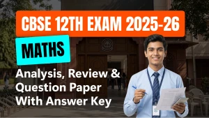 CBSE 12 Maths Answer Key 2026 and Question Papers, Download PDF All SETs