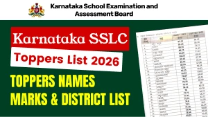 Karnataka SSLC Topper List 2026: 94.1% Pass - Check Toppers Names, Marks & District-Wise Performance