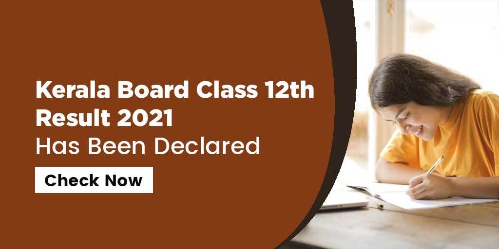 Kerala Plus Two Results 2021 Declared: Direct Link Available Here