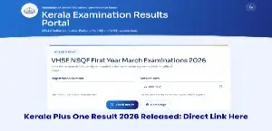Kerala Plus One Result 2026 Out; Check Direct Link Here