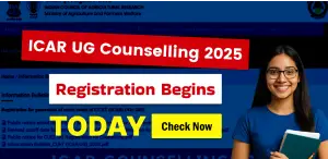 ICAR Counselling 2025: Registration for UG, PG, PhD Begins Today; Direct Link