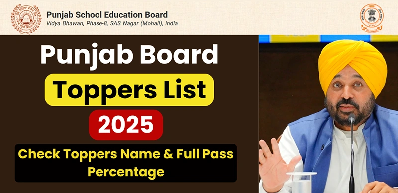 PSEB 12th Toppers List 2025 : Toppers Name, Marks, Pass Percentage & Result Full Statistics; Check Here