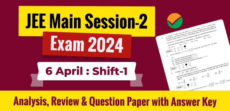 JEE Main Answer Key 2024 Session 2 April 6 & Shift 1 and Paper Analysis - Download PDF