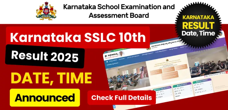 Karnataka SSLC 10th Result 2025 to Be Announced Tomorrow (May 2 at 11:30 AM)– Full Details