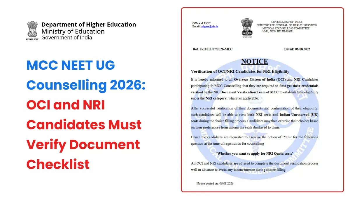 MCC NEET UG Counselling 2026: OCI and NRI Candidates Must Verify Document Checklist