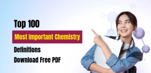 Top 100 Most Important Chemistry Definitions: Download Free PDF