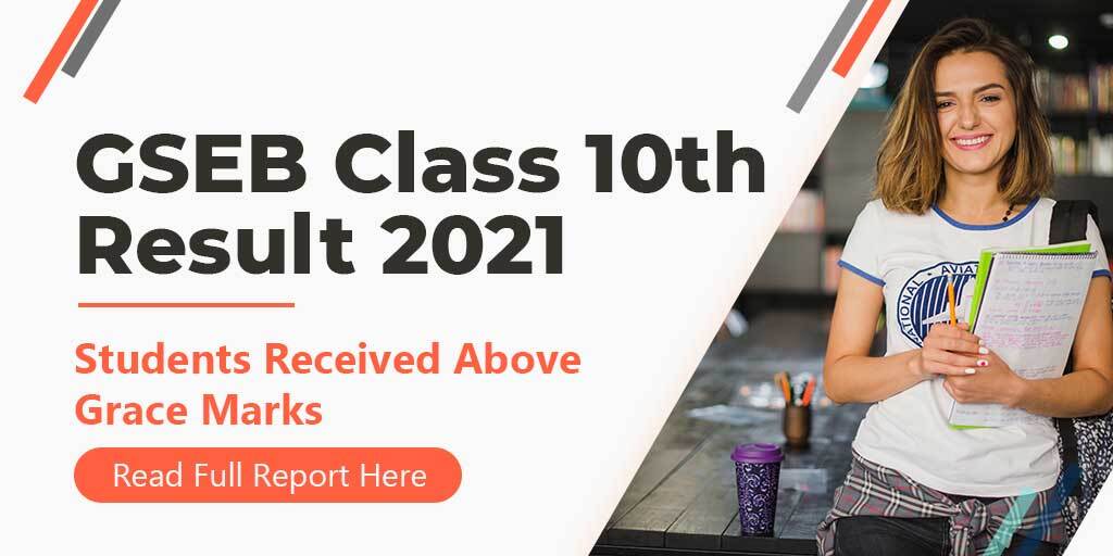 Gujarat GSEB Class 10th Result 2021: Students Received Above Grace Marks, Schools are Under Suspicion