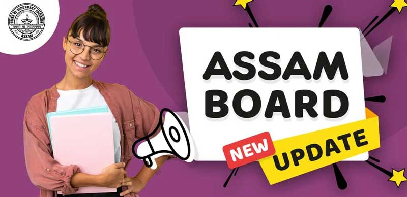 Assam HSLC Exam 2026 Form Submission Deadline Extended to Oct 21