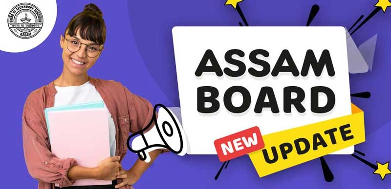 Assam HS 2025: Application Form & Fee Details Released – See Fee Details