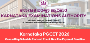 Karnataka PGCET 2026: Counselling Schedule Revised, Check New Fee Payment Deadline