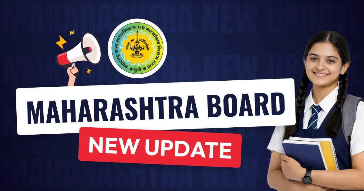 Maharashtra Board to Merge HSC & SSC Marksheet with Certificate: QR Code & Photo for Instant Verification – Big Reform