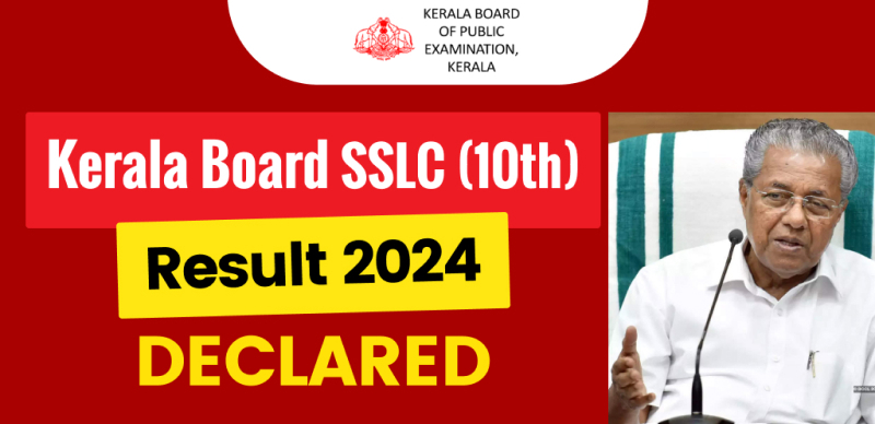 Kerala SSLC 10th Result 2024 Out ( Link Active) : Download Result Direct Link Here