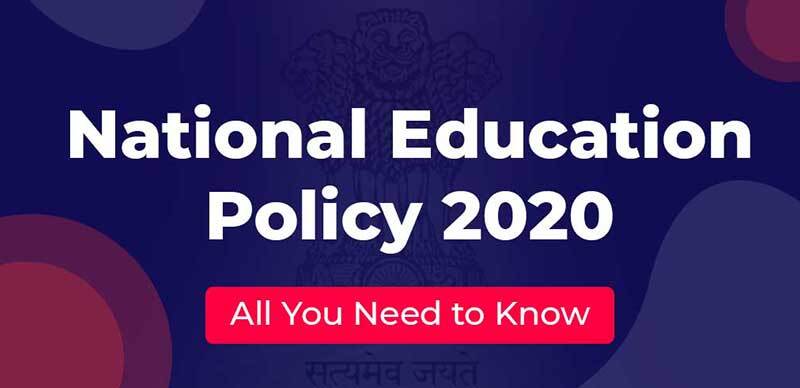 National Education Policy 2020 : All You Need to Know