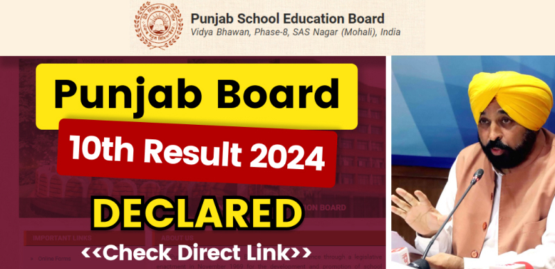 PSEB 10th Result 2024 Link Active : Punjab Board Matric Result OUT, Overall Pass Percentage 97.24%