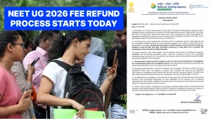 NEET UG 2026 Fee Refund Process Starts Today — NTA Asks Candidates to Submit Bank Details